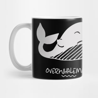 overwhalemed Mug